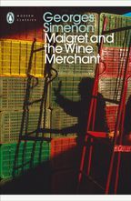 Maigret and the Wine Merchant