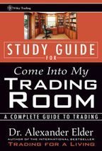 Come Into My Trading Room, Study Guide