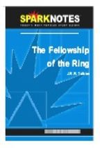 Fellowship of the Ring (SparkNotes Literature Guide)