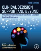 Clinical Decision Support and Beyond