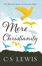 Mere Christianity (C. S. Lewis Signature Classic)