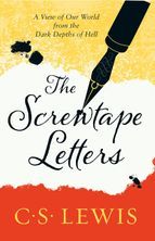 The Screwtape Letters (C. Lewis Signature Classic)