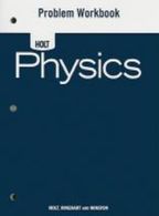 Holt Physics Workbook : Problem Workbook 2006