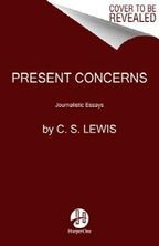 Present Concerns