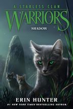 Warriors #3 Shadow (Warriors: A Starless Clan)