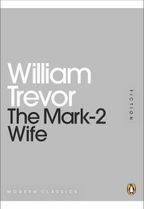 The Mark-2 Wife (Penguin Mini Modern Classics)