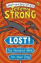 Lost! the Hundred-Mile-An-Hour Dog. Jeremy Strong