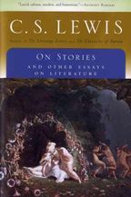 On Stories : And Other Essays on Literature