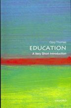 Education: A Very Short Introduction (Very Short Introductions)