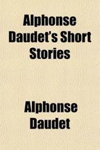 Alphonse Daudet's Short Stories