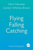 Flying, Falling, Catching