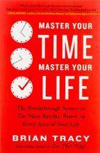 Master Your Time, Master Your Life