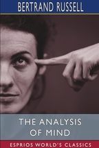 The Analysis of Mind (Esprios Classics)