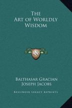 The Art of Worldly Wisdom