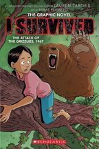 I Survived the Attack of the Grizzlies, 1967 (I Survived Graphic Novel #5)