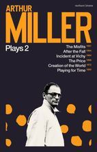 Arthur Miller Plays 2