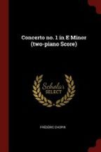 Concerto No. 1 in E Minor (Two-Piano Score)