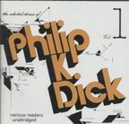 The Selected Stories of Philip K. Dick, Volume 1