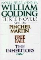 William Golding Three Novels : Includes Pincher Martin, Free Fall, the Inheritors