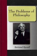 The Problems of Philosophy