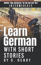 Learn German with Short Stories by O. Henry