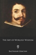 The Art of Worldly Wisdom