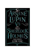 Arsene Lupin vs Sherlock Holmes