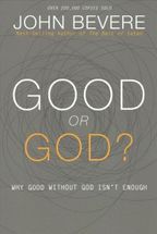 Good or God?