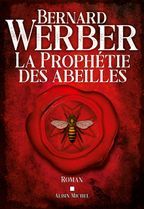 La prophetie des abeilles