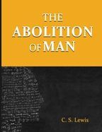 The Abolition of Man