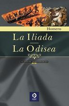 La Iliada y La Odisea/ The Iliad and The Odyssey