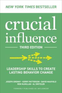 [eBook] Crucial Influence, Third Edition: Leadership Skills to Create Lasting Behavior Change