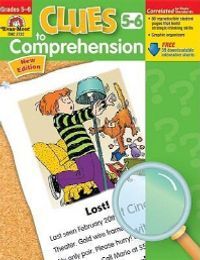 Clues to Comprehension, Grades 5-6