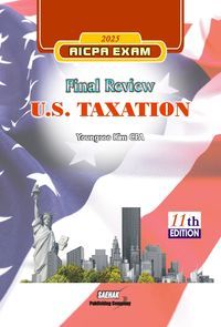 [국내도서] FINAL REVIEW U.S. TAXATION(2025)