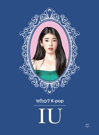 [국내도서] Who? K-pop IU(아이유)